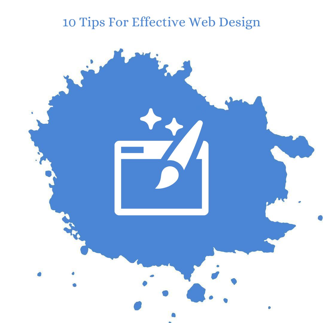 10 Tips For Effective Web Design